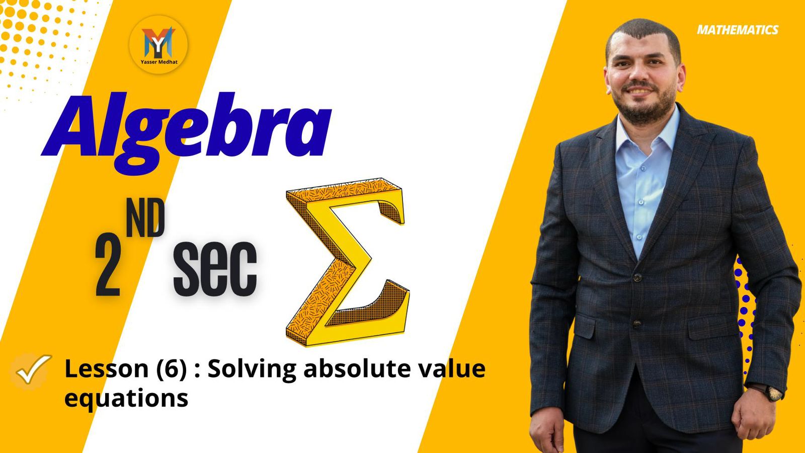 2nd Secondary Algebra lesson 6 solving absolute value equations