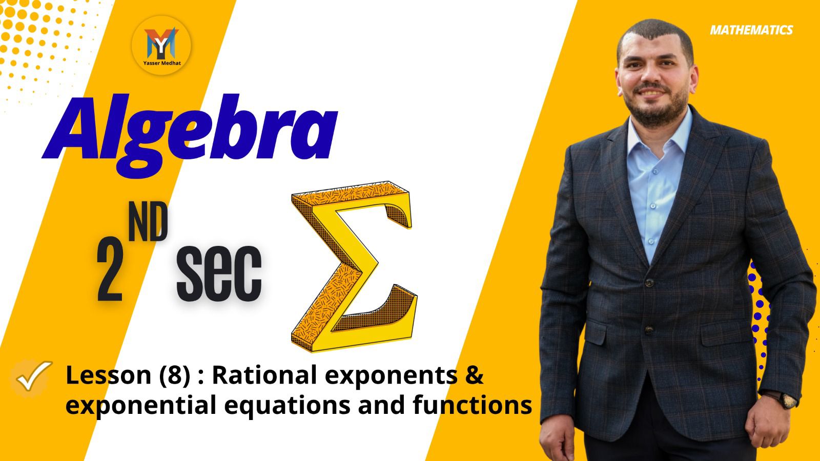 2nd Secondary - Algebra Lesson 8 ● Rational exponents and exponential equations and functions ● علمي و ادبي