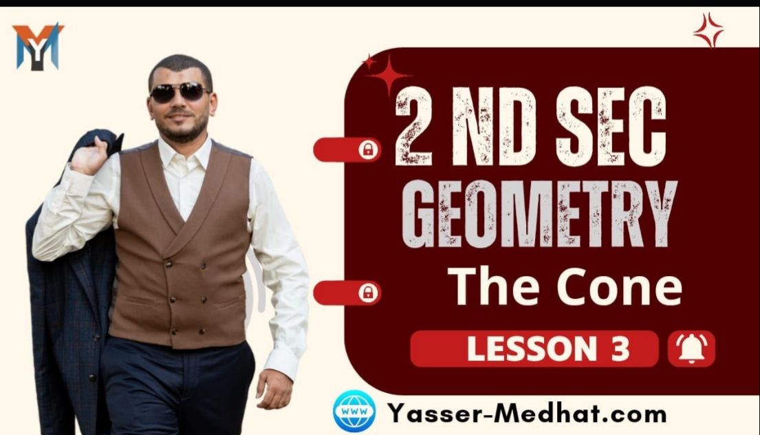 2nd Secondary ● Geometry ● The Cone • Lesson 3