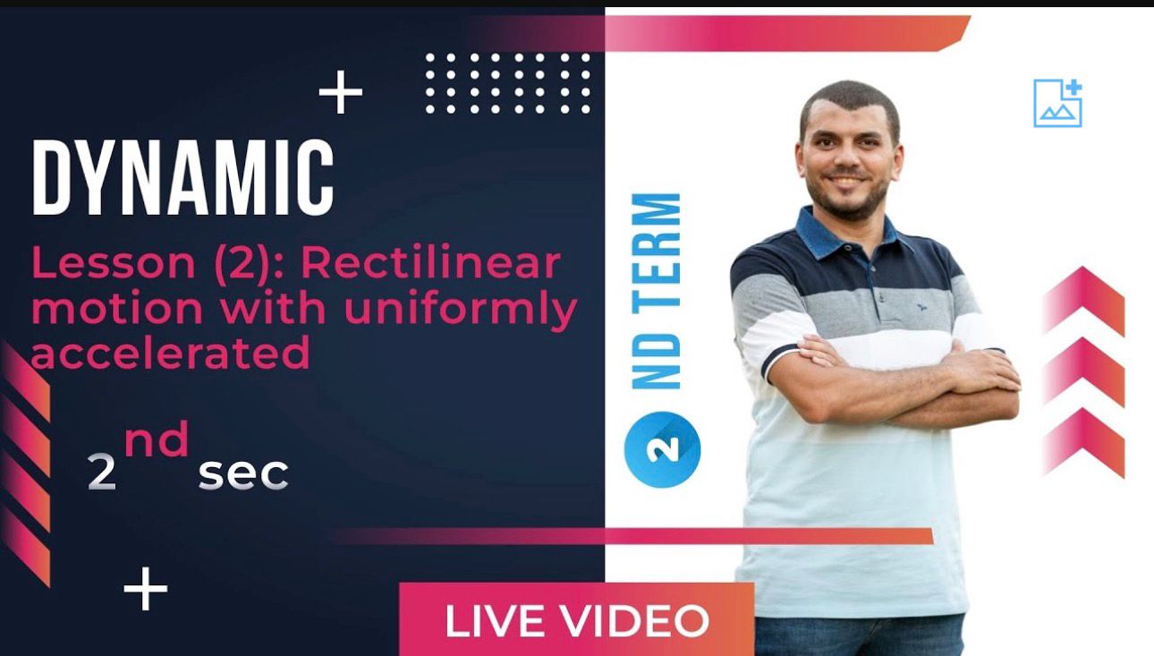 2nd Secondary Dynamic lesson 2 Rectilinear motion with uniformly accelerated