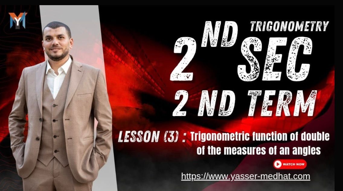 2nd Secondary Trigonometry 2nd term lesson 3 trigonometric function of double of the measure of an angle