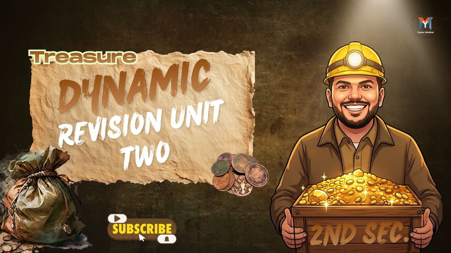 2nd Sec. dynamic revision ( Unit two )
