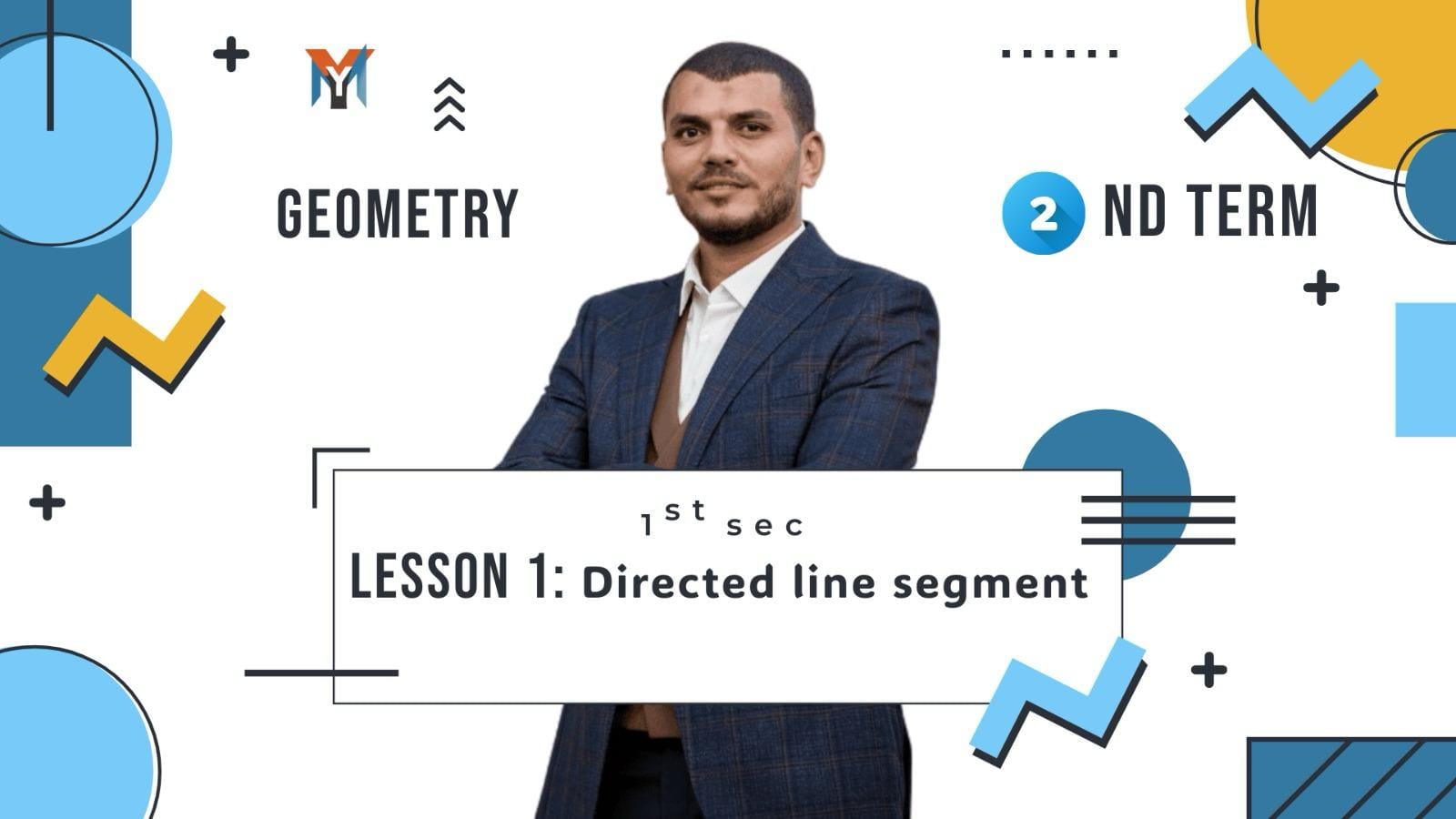 1st Secondary – Geometry Lesson 1 Directed Line Segment
