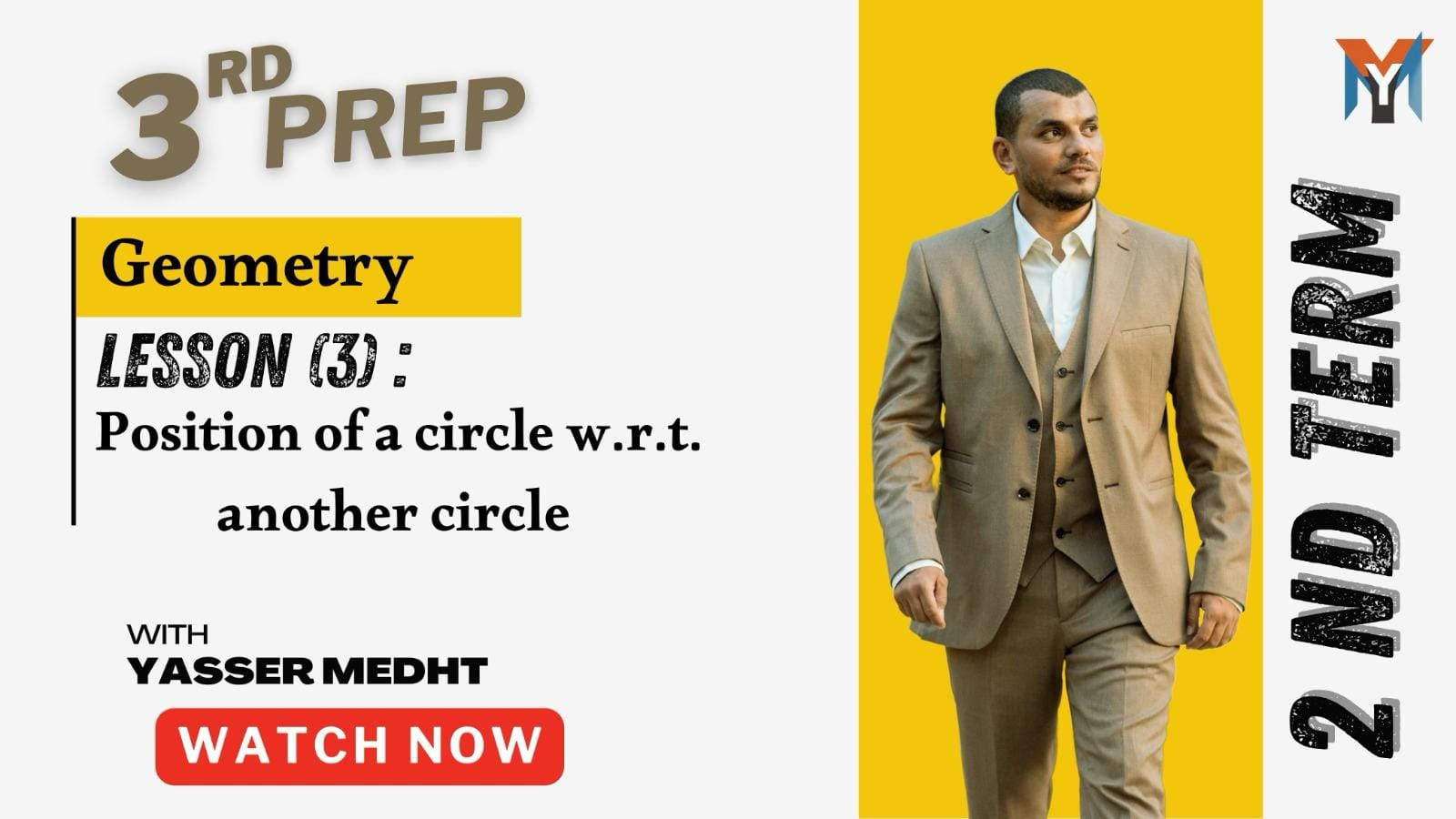 3rd Prep – Geometry Lesson 3 Position of a circle w.r.t another circle