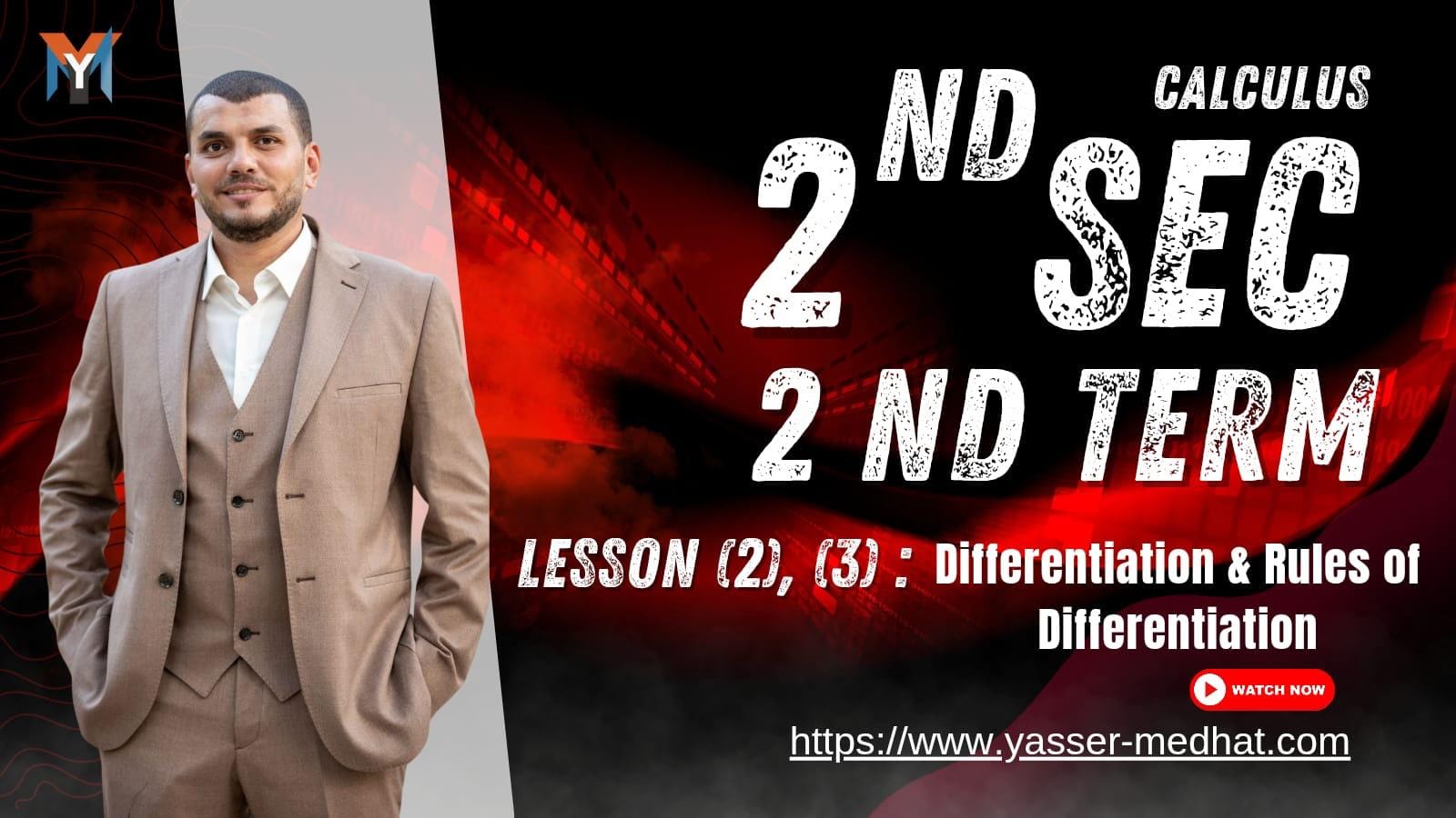 2nd Secondary lesson 2 & 3 – Calculus differentiation & rules of differentiation